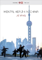 Book Cover for Mental Health in China by Jie Yang