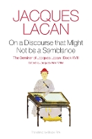 Book Cover for On a Discourse that Might Not be a Semblance by Jacques Lacan