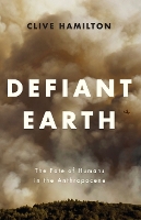 Book Cover for Defiant Earth by Clive Hamilton