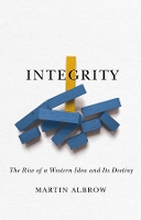 Book Cover for Integrity by Martin (State University of New York - Stony Brook) Albrow