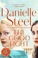 Book Cover for The Good Fight by Danielle Steel