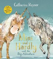 Book Cover for Mini and Hardly and the Big Adventure by Catherine Rayner