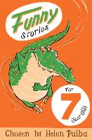 Book Cover for Funny Stories for 7 Year Olds by Helen Paiba, Alan Snow