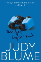Book Cover for Then Again, Maybe I Won't by Judy Blume