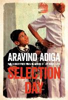 Book Cover for Selection Day by Aravind Adiga