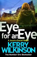 Book Cover for Eye for an Eye by Kerry Wilkinson