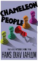 Book Cover for Chameleon People by Hans Olav Lahlum