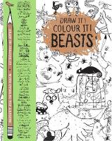 Book Cover for Draw it! Colour it! Beasts  by Various Authors