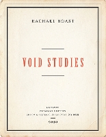 Book Cover for Void Studies by Rachael Boast