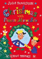 Book Cover for Christmas with Princess Mirror-Belle by Julia Donaldson