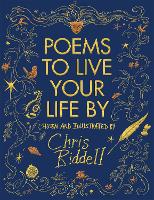 Book Cover for Poems to Live Your Life By by Chris Riddell