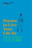 Book Cover for Poems to Live Your Life By by Chris Riddell