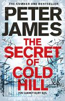 Book Cover for The Secret of Cold Hill by Peter James