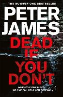 Book Cover for Dead If You Don't by Peter James