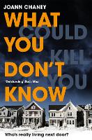 Book Cover for What You Don't Know by JoAnn Chaney