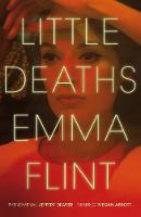 Book Cover for Little Deaths by Emma Flint