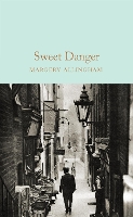 Book Cover for Sweet Danger by Margery Allingham, Val McDermid