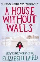 Book Cover for A House Without Walls by Elizabeth Laird