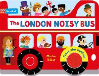 Book Cover for The London Noisy Bus by Marion Billet