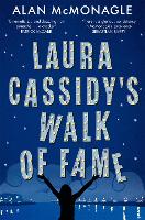 Book Cover for Laura Cassidy's Walk of Fame by Alan McMonagle