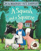 Book Cover for A Squash and a Squeeze by Julia Donaldson