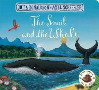 Book Cover for The Snail and the Whale by Julia Donaldson