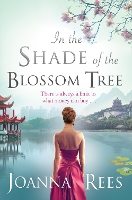 Book Cover for In the Shade of the Blossom Tree by Joanna Rees