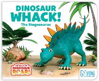 Book Cover for Dinosaur Whack! The Stegosaurus by Peter Curtis, Jeanne Willis