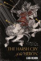 Book Cover for The Harsh Cry of the Heron by Lian Hearn