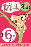 Book Cover for Animal Stories for 6 Year Olds by Helen Paiba