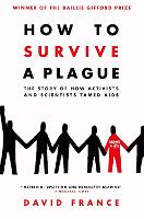 Book Cover for How to Survive a Plague by David France