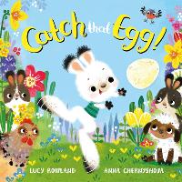 Book Cover for Catch That Egg! by Lucy Rowland