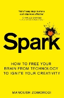 Book Cover for Spark by Manoush Zomorodi