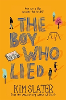 Book Cover for The Boy Who Lied by Kim Slater