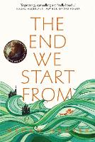 Book Cover for The End We Start From by Megan Hunter