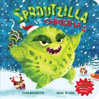 Book Cover for Sproutzilla vs. Christmas by Tom Jamieson