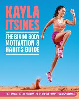 Bikini Body Guide 2 0 Workouts And Training Plan Week 13 24 By Kayla Itsines Lovereading