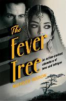 Book Cover for The Fever Tree by Richard Mason