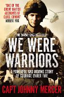 Book Cover for We Were Warriors by Johnny Mercer