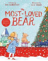 The Most-Loved Bear by Sam McBratney