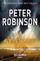 Book Cover for A Necessary End by Peter Robinson