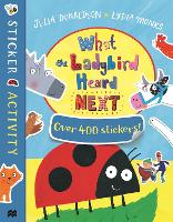 Book Cover for What the Ladybird Heard Next Sticker Book by Julia Donaldson
