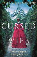 Book Cover for The Cursed Wife by Pamela Hartshorne