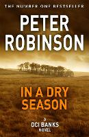 Book Cover for In A Dry Season by Peter Robinson