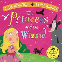 Book Cover for The Princess and the Wizard by Julia Donaldson