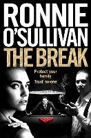 Book Cover for The Break by Ronnie O'Sullivan