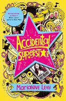 Book Cover for Accidental Superstar by Marianne Levy
