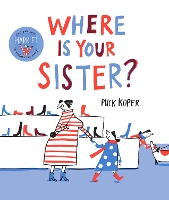 Book Cover for Where Is Your Sister? by Puck Koper