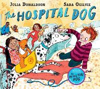 Book Cover for The Hospital Dog by Julia Donaldson