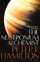 Book Cover for The Neutronium Alchemist by Peter F. Hamilton